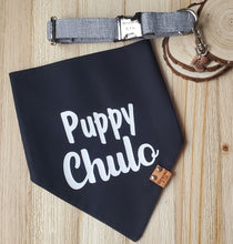Load image into Gallery viewer, Puppy Chulo
