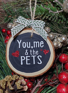 You, Me & the Pets Ornament